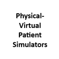 Physical-Virtual Patient Simulators